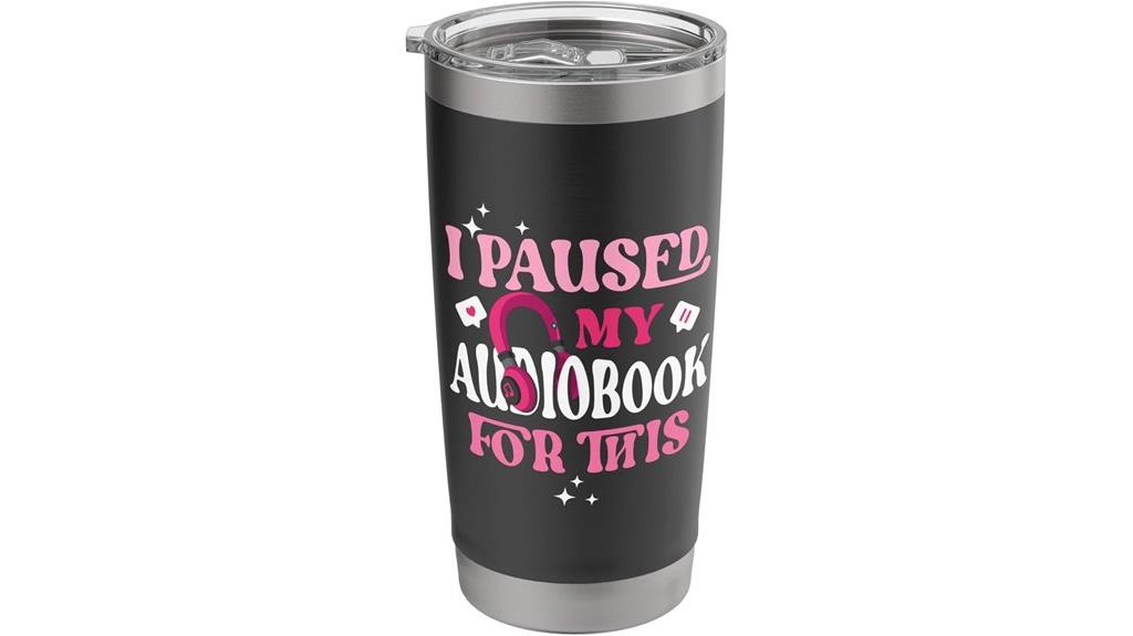 humorous audiobook enthusiast tumbler
